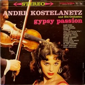 Pochette de Gypsy Passion de André Kostelanetz and His Orchestra