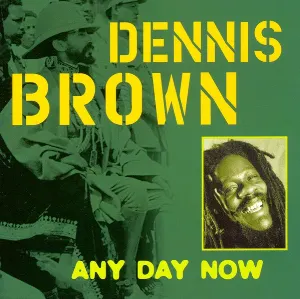 Pochette de Any Day Now de Dennis Brown