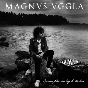 Pochette de Innan filmen tagit slut… de Magnus Uggla