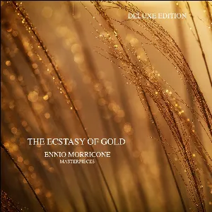 Pochette The Ecstasy of Gold - Ennio Morricone Masterpieces