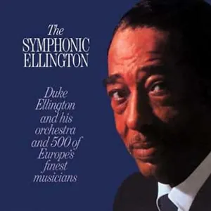 Pochette de The Symphonic Ellington de Duke Ellington and His Orchestra