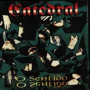 Pochette de O sentido de Catedral
