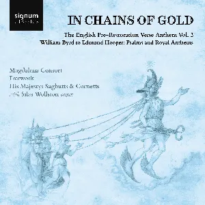 Pochette de In Chains of Gold, Vol. 2 de His Majestys Sagbutts and Cornetts - Fretwork