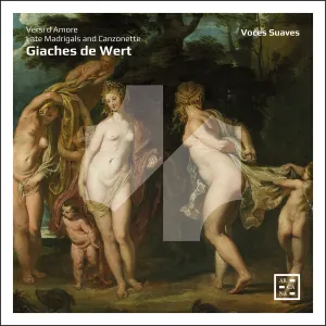 Pochette de Versi d'amore - Late madrigals and canzonette de Giaches de Wert