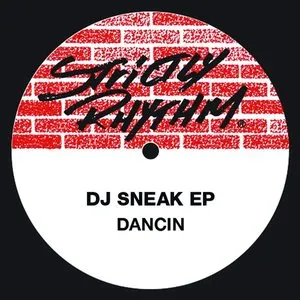 Pochette de Dancin’ de DJ Sneak