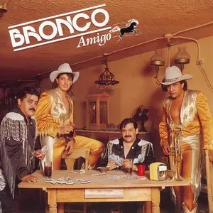 Pochette de Amigo de Bronco