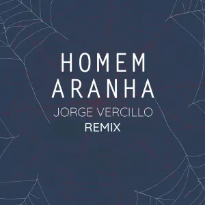 Pochette de Homem Aranha (Remix) de Jorge Vercillo