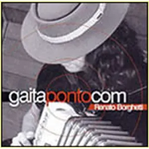 Pochette de Gaita Ponto Com de Renato Borghetti
