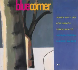 Pochette de Blue Corner de Jasper van ’t Hof