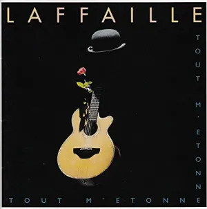 Pochette de Tout m’étonne de Gilbert Laffaille