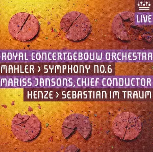 Pochette Mahler: Symphony no. 6 / Henze: Sebastian im Traum