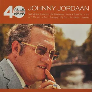 Pochette de Alle 40 goed: Johnny Jordaan de Johnny Jordaan