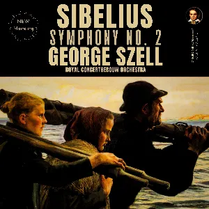Pochette de Symphony no. 2 de George Szell - Jean Sibelius - Koninklijk Concertgebouworkest