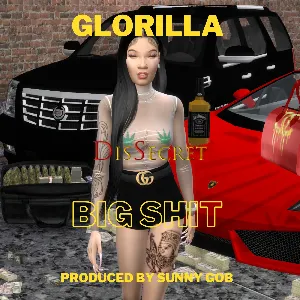 Pochette de Big Shit de GloRilla