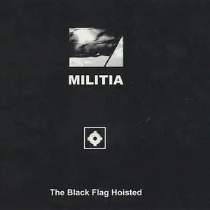 Pochette de The Black Flag Hoisted de Militia