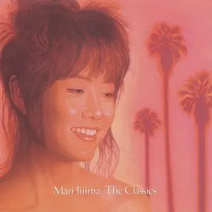 Pochette de The Classics de Mari Iijima
