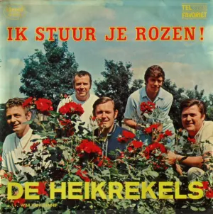 Pochette de Ik stuur je rozen! de De Heikrekels