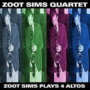 Pochette de Zoot Sims Plays Four Altos de Zoot Sims