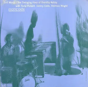 Pochette de Soft Winds: The Swinging Harp of Dorothy Ashby de Dorothy Ashby