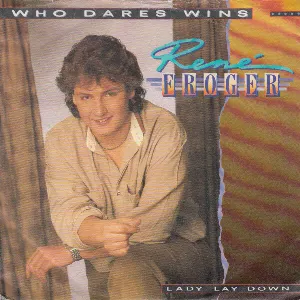 Pochette Who Dares Wins / Lady Lay Down