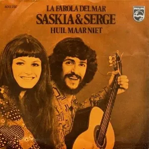 Pochette de La Farola del mar / Huil maar niet de Saskia & Serge