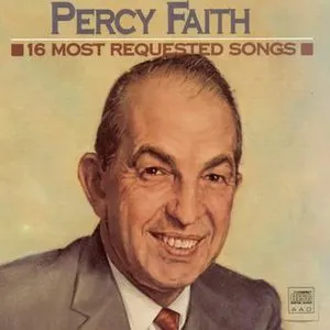 Pochette de 16 Most Requested Songs de Percy Faith and His Orchestra