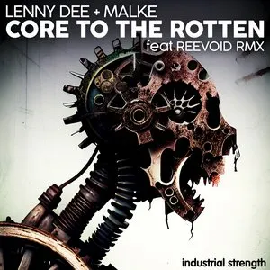Pochette de Core to the Rotten de Lenny Dee
