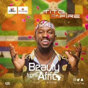 Pochette de Beauty From Africa de Tito Da.Fire