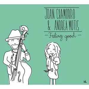 Pochette de Feeling Good de Joan Chamorro