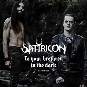 Pochette de To Your Brethren in the Dark de Satyricon