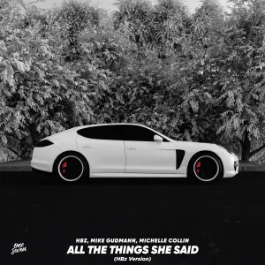 Pochette de All the Things She Said (Hbz Version) de HBz