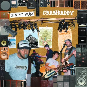 Pochette Static Hum: The Best of Grandaddy Live 1996-2005