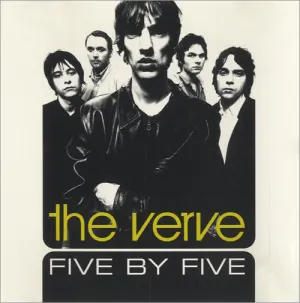 Pochette de Five By Five de The Verve