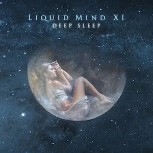 Pochette Liquid Mind XI: Deep Sleep