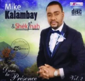 Pochette de Dans Ta Présence Vol. 2 de Mike Kalambay