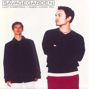Pochette de Last Christmas / I Knew I Loved You de Savage Garden