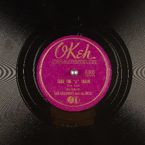 Pochette de Take the “A” Train / Chattanooga Choo Choo de Cab Calloway and His Orchestra