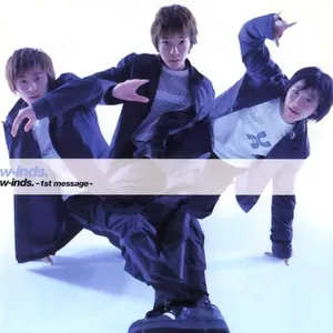 Pochette de w-inds. 〜1st Message〜 de w-inds.