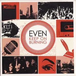 Pochette de Keep on Burning de Even