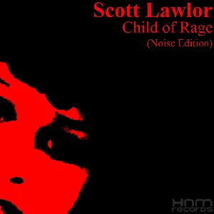 Pochette de Child of Rage Reinterpreted de Scott Lawlor