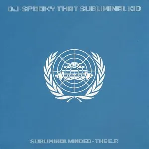 Pochette de Subliminal Minded: The E.P. de DJ Spooky
