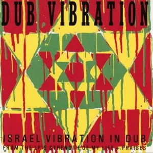 Pochette Dub Vibration: Israel Vibration in Dub