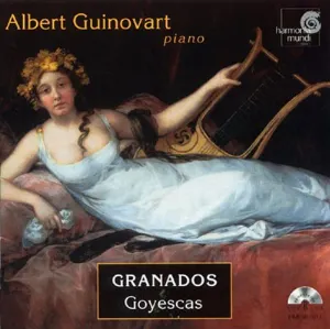 Pochette de Goyescas de Enrique Granados