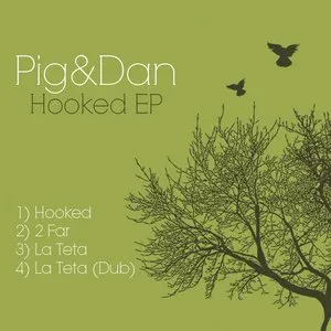 Pochette de Hooked EP de Pig&Dan