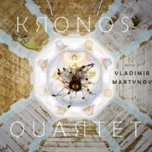 Pochette de Music of Vladimir Martynov de Kronos Quartet
