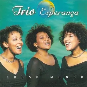 Pochette de Nosso mundo de Trio Esperança