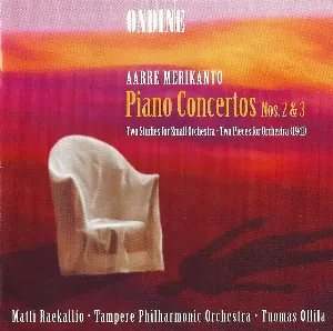 Pochette de Piano Concertos nos. 2 & 3 de Tuomas Hannikainen - Tampere Filharmonia