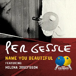 Pochette de Name You Beautiful de Per Gessle