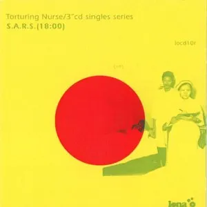 Pochette de S.A.R.S. de Torturing Nurse