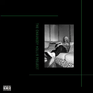 Pochette de The Chauncey Hollis Project de Hit‐Boy